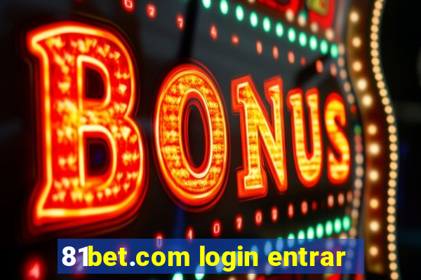 81bet.com login entrar